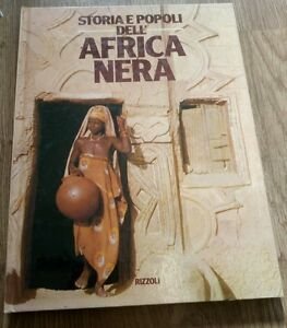 Storia E Popoli Dell Africa Nera Rizzoli