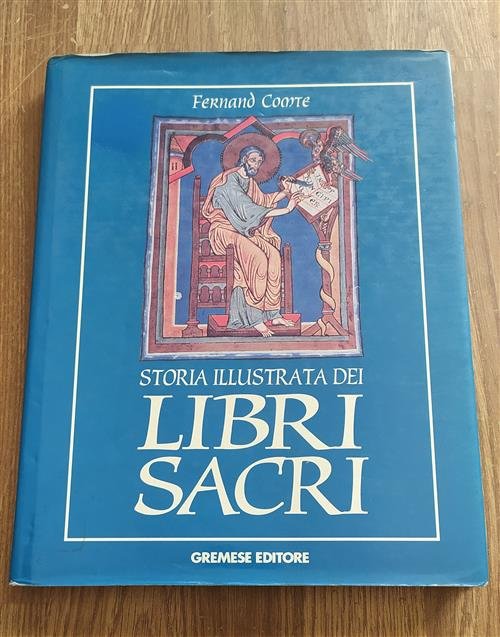 Storia Illustrata Dei Libri Sacri Fernand Comte Gremese 1996