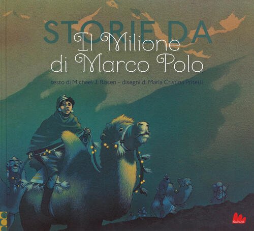 Storie Da Il Milione Di Marco Polo Michael J. Rosen …