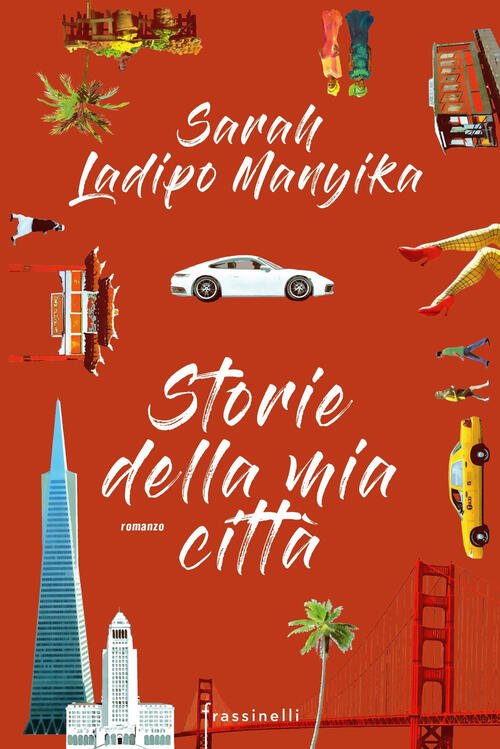 Storie Della Mia Citta Sarah Ladipo Manyika Sperling & Kupfer …