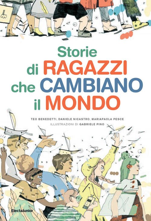 Storie Di Ragazzi Che Cambiano Il Mondo | Immagine principale