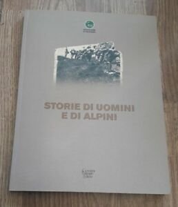 Storie Di Uomini E Di Alpini | Immagine Gallery 2