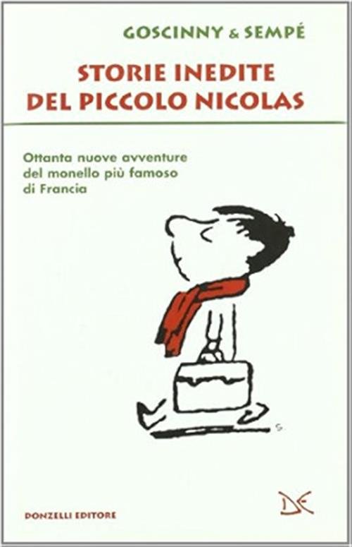 Storie Inedite Del Piccolo Nicolas Jean-Jacques Sempe Donzelli 2010