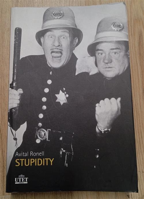 Stupidity Avital Ronell Utet 2008