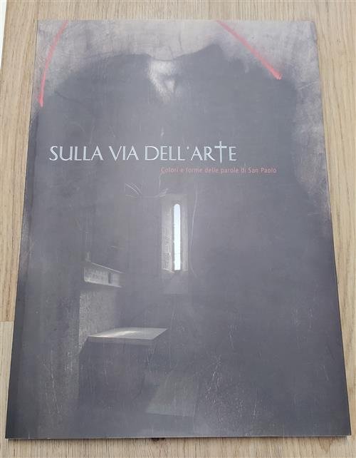 Sulla Via Dell'arte. Colori E Forme Delle Parole Di San … | Immagine principale