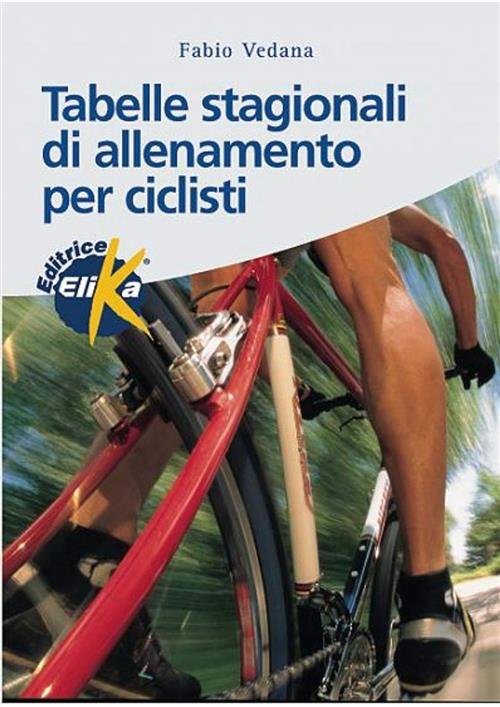 Tabelle Stagionali Di Allenamento Per Ciclisti | Immagine principale