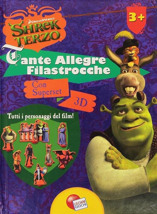 Tante Allegre Filastrocche. Libro Shrek Terzo. Con Set 3D Liscianigiochi …