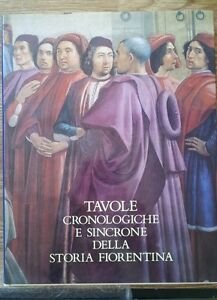 Tavole Cronologiche E Sincrone Della Storia Fiorentina