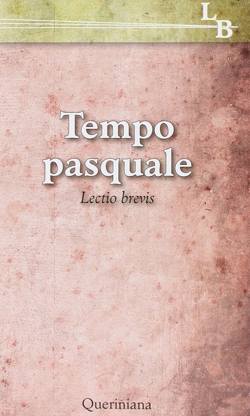 Tempo Pasquale. Lectio Brevis