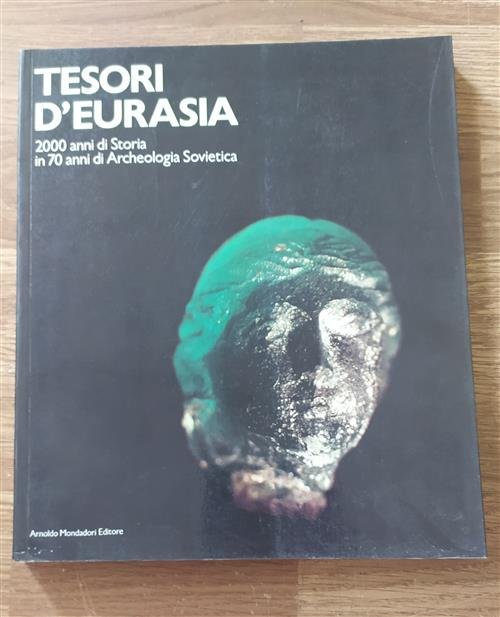 Tesori D'eurasia. 2000 Anni Di Storia In 70 Anni Di … | Immagine Gallery 2