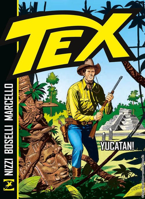 Tex. Yucatan! Claudio Nizzi Sergio Bonelli Editore 2025