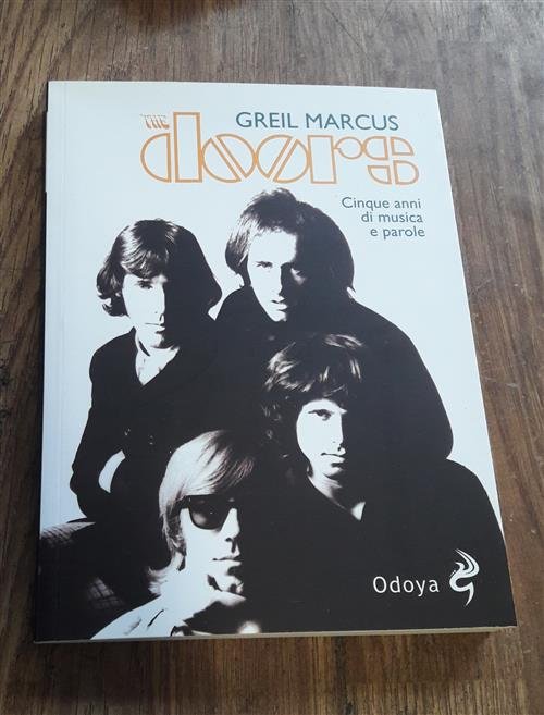 The Doors. Cinque Anni Di Musica E Parole | Immagine Gallery 2
