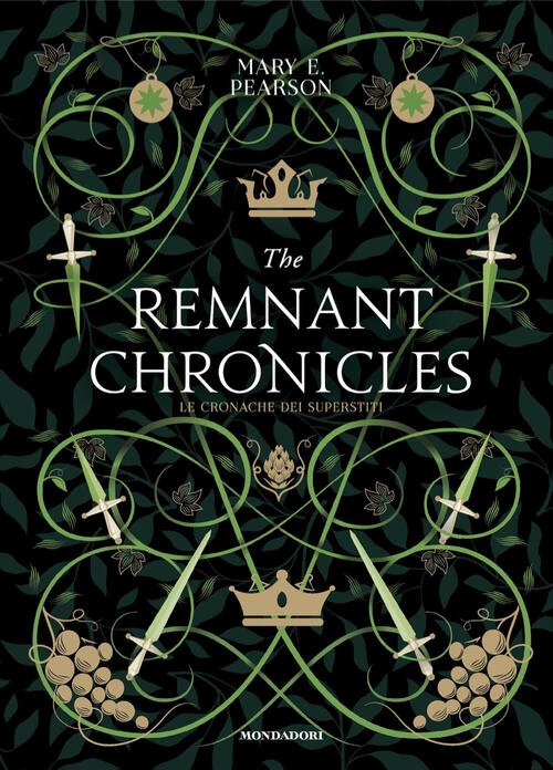 The Remnant Chronicles. Le Cronache Dei Superstiti Mary E. Pearson …