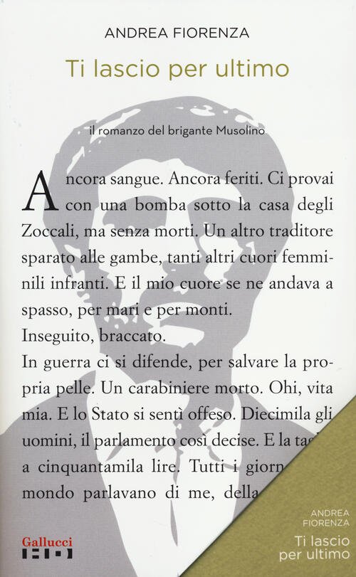 Ti Lascio Per Ultimo. Il Romanzo Del Brigante Musolino | Immagine principale