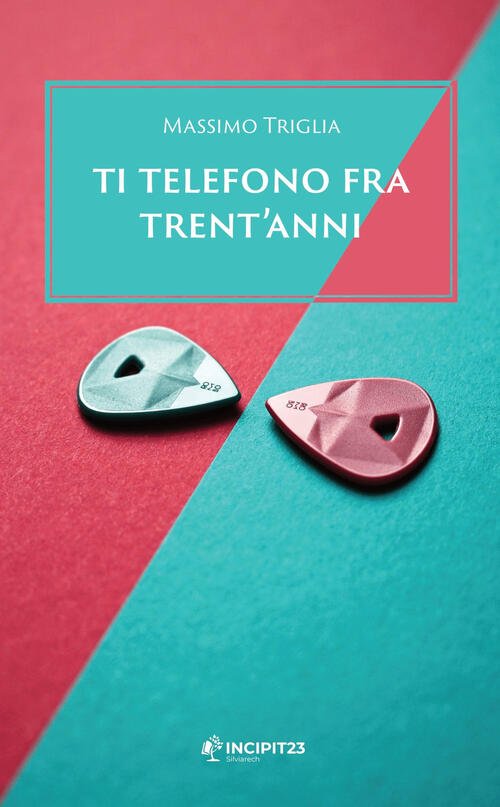 Ti Telefono Fra Trent'anni