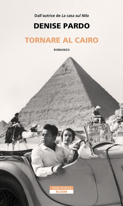 Tornare Al Cairo Denise Pardo Neri Pozza 2025