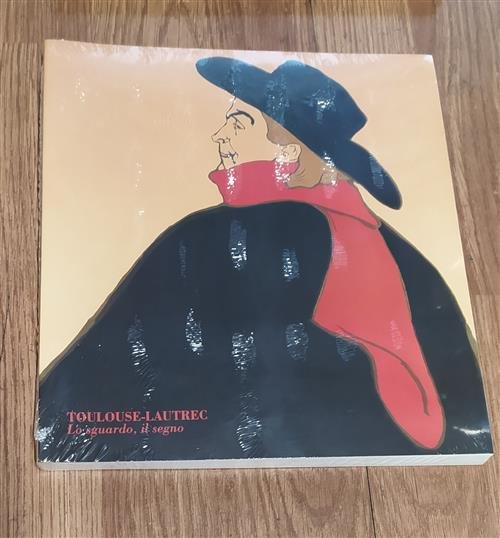 Toulouse Lautrec Lo Sguardo, Il Segno | Immagine Gallery 2