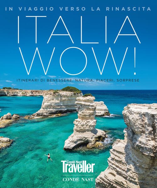 Traveller. Italia Wow! In Viaggio Verso La Rinascita