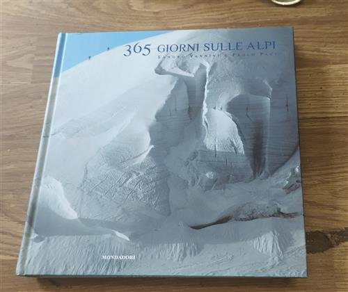 Trecentosessantacinque Giorni Sulle Alpi | Immagine Gallery 2