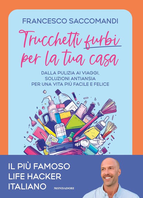 Trucchetti Furbi Per La Tua Casa. Dalla Pulizia Ai Viaggi. … | Immagine principale