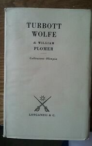 Turbott Wolfe Di William Plomer