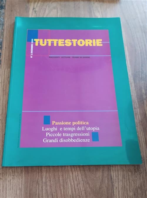 Tuttestorie Passione Politica Frimato Donna 1990