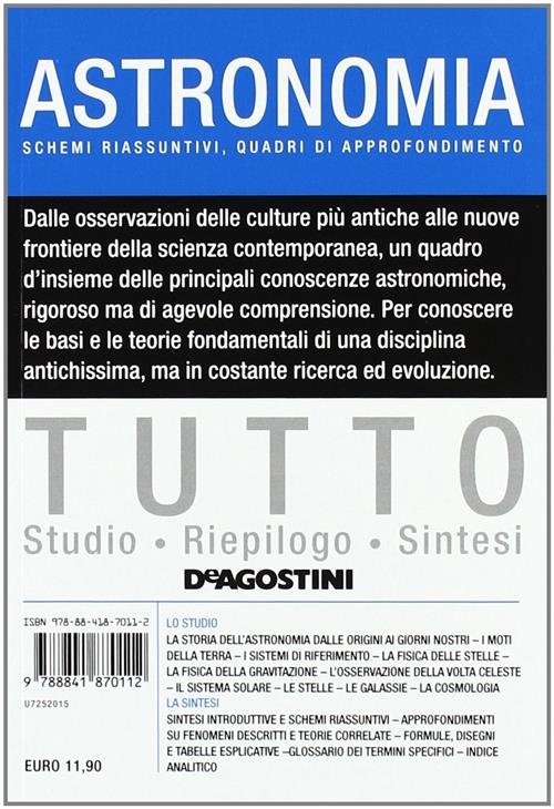 Tutto Astronomia Vittorio Riezzo De Agostini 2011