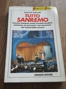 Tutto Sanremo Leoncarlo Settimelli Gremese Editore 1991