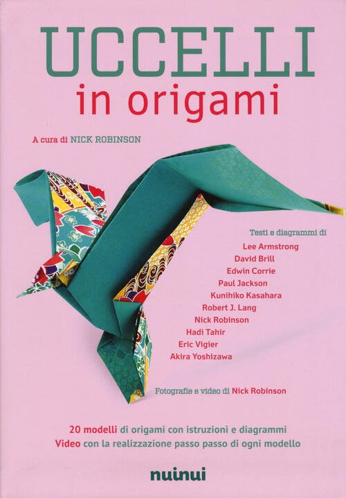 Uccelli In Origami Nick Robinson Nuinui 2019