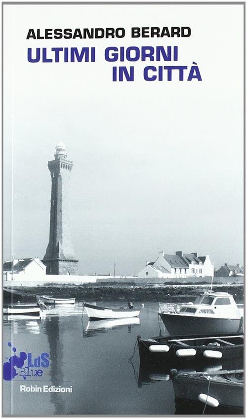 Ultimi Giorni In Citta | Immagine principale