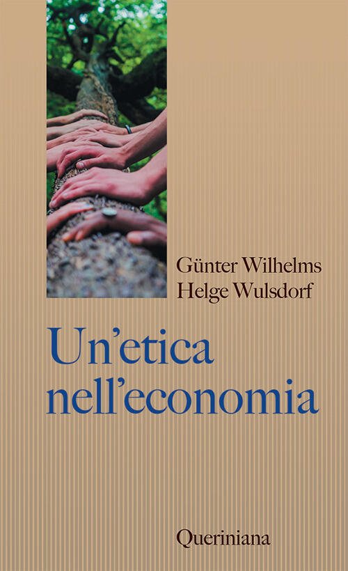 Un' Etica Nell'economia. Responsabilita E Bene Comune