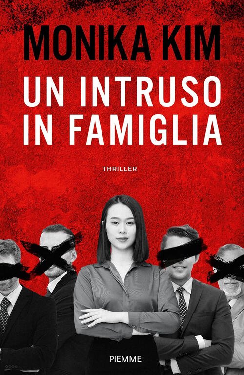 Un Intruso In Famiglia Monika Kim Piemme 2024