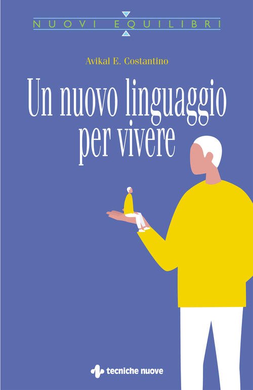 Un Nuovo Linguaggio Per Vivere | Immagine principale