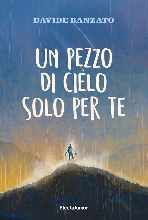 Un Pezzo Di Cielo Solo Per Te Davide Banzato Mondadori …