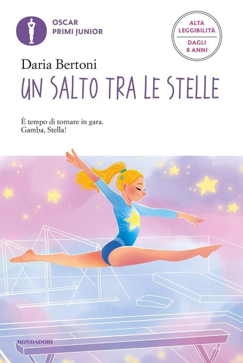 Un Salto Tra Le Stelle Daria Bertoni Mondadori 2021