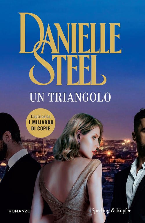 Un Triangolo Danielle Steel Sperling & Kupfer 2025