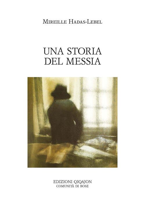 Una Storia Del Messia