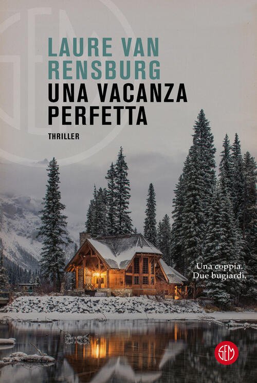 Una Vacanza Perfetta Laure Van Rensburg Sem 2022 | Immagine principale