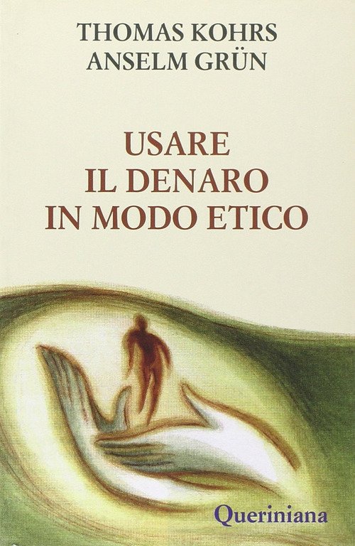 Usare Il Denaro In Modo Etico