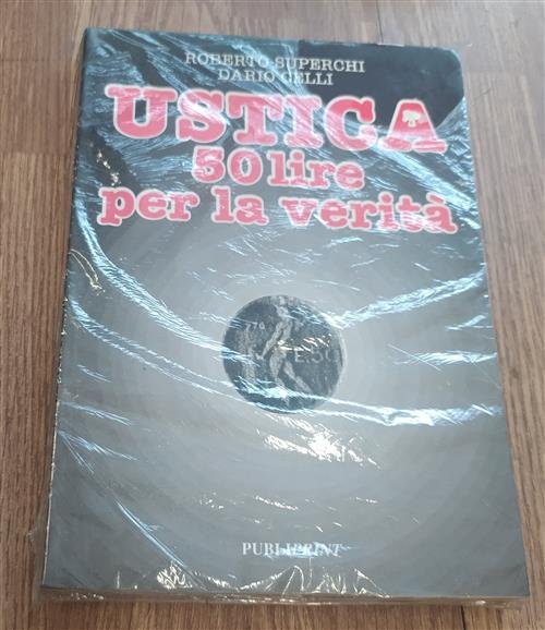 Ustica 50 Lire Per La Verità | Immagine Gallery 2