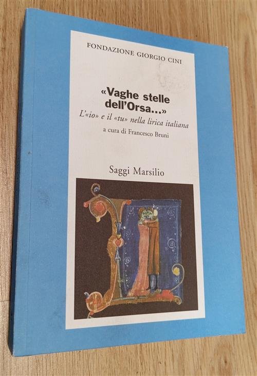 Vaghe Stelle Dell'orsa. L'io E Il Tu Nella Lirica Italiana … | Immagine principale