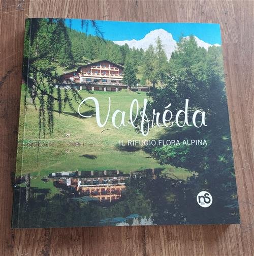 Valfreda: Il Rifugio Flora Alpina | Immagine Gallery 2