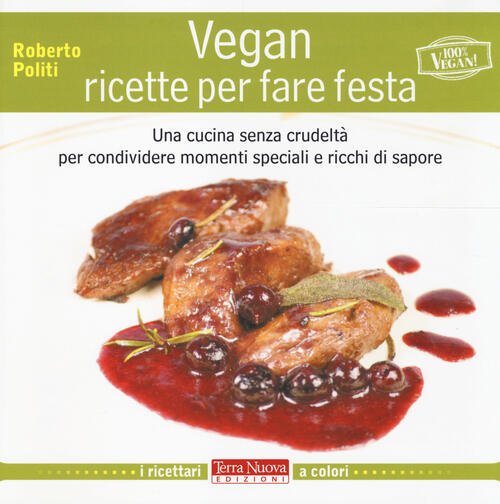 Vegan Ricette Per Fare Feste