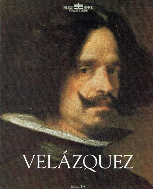 Velazquez. Catalogo Della Mostra Roma | Immagine principale