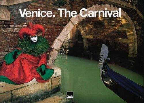 Venezia. Il Carnevale. Ediz. Italiana E Inglese | Immagine Gallery 3