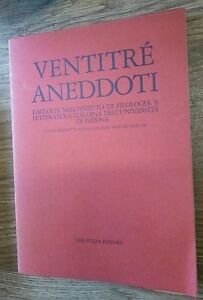 Ventitre Aneddoti Raccolti Nell Istituto Di Filologia E Letteratura