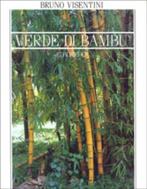 Verde Di Bamb˘ Bruno Visentini Edagricole 1994