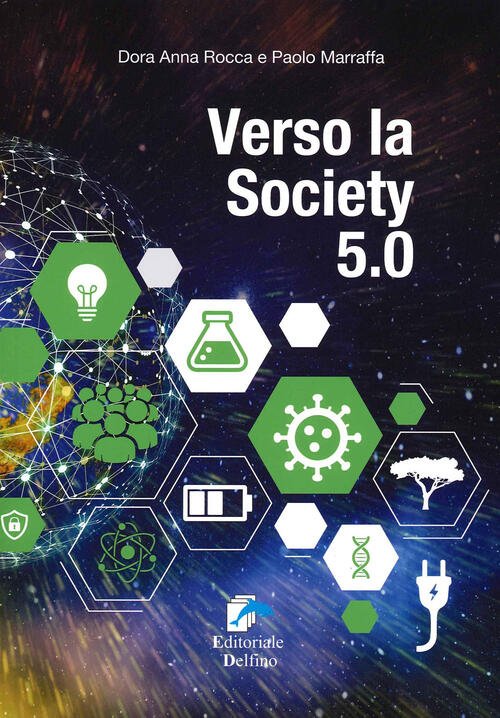Verso La Society 5.0 Dora A. Rocca Editoriale Delfino 2020