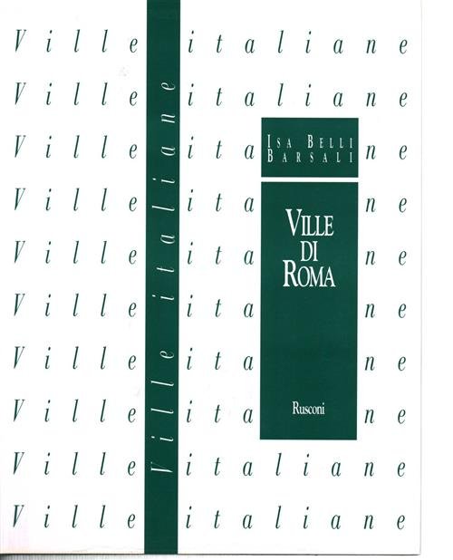 Ville Di Roma Lazio 1 | Immagine Gallery 2