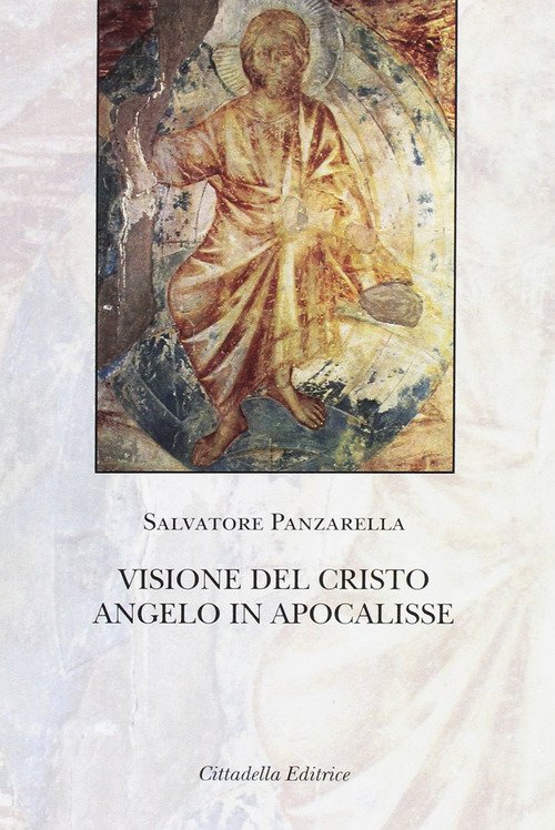 Visione Del Cristo Angelo In Apocalisse